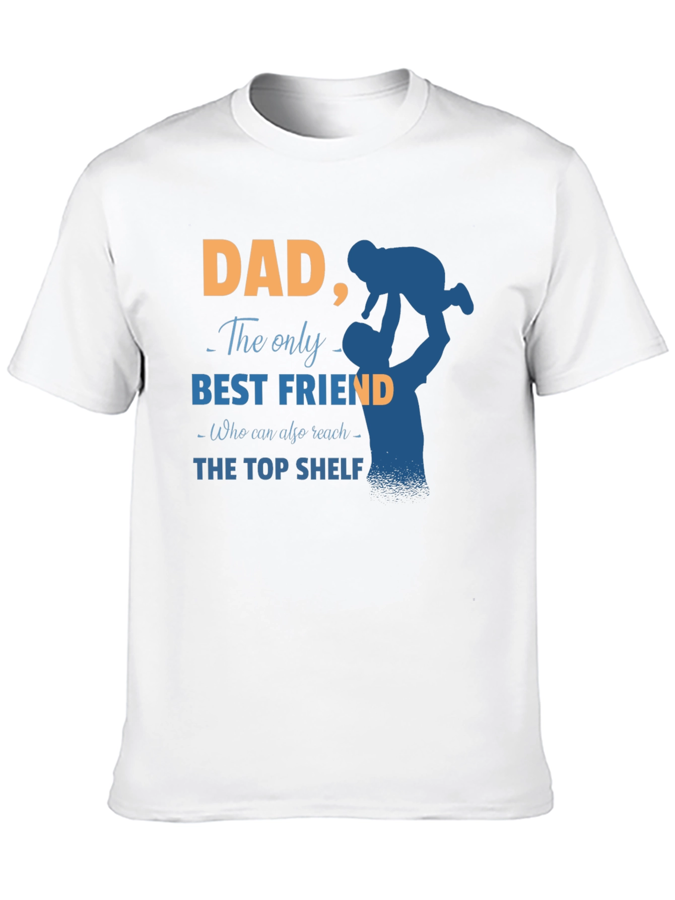 Dad Best Friend Graphic T-Shirt