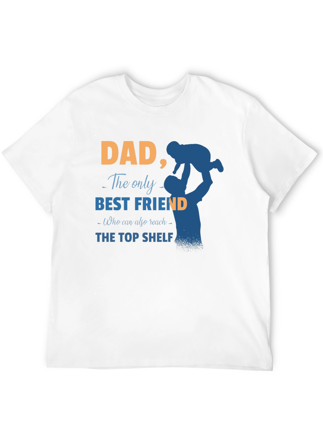 Dad Best Friend Graphic T-Shirt