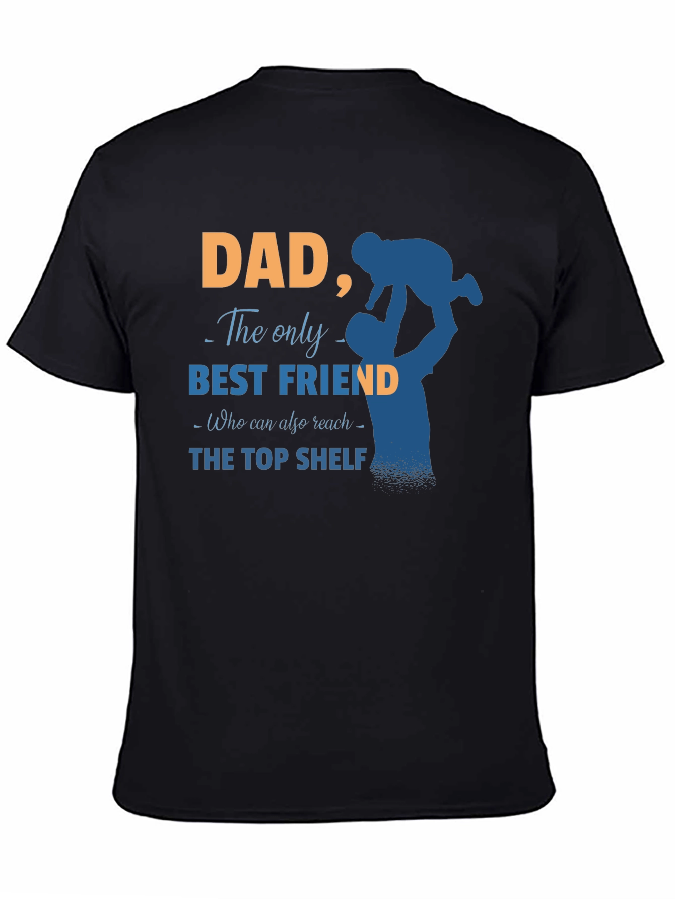 Dad Best Friend Graphic T-Shirt