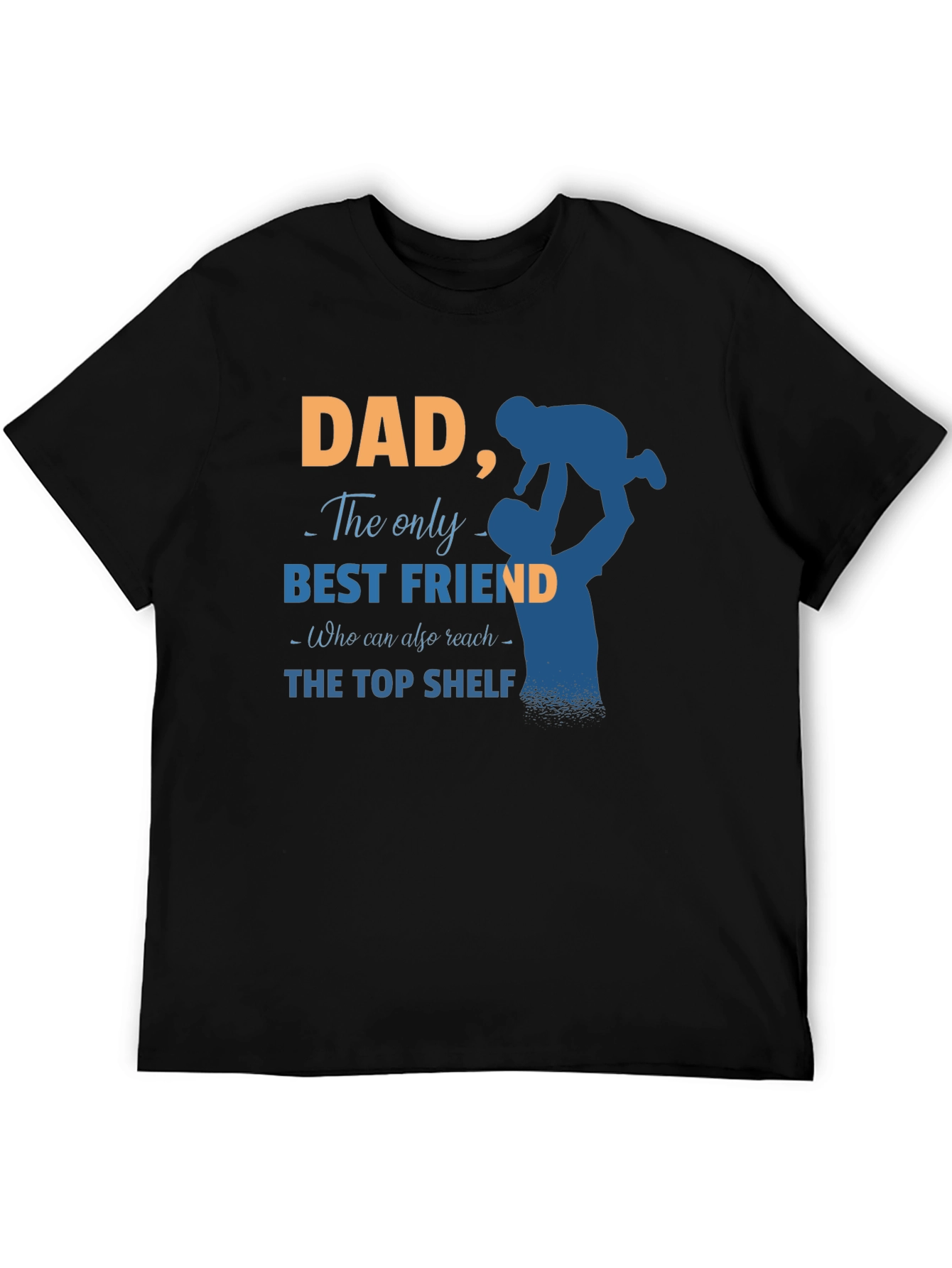 Dad Best Friend Graphic T-Shirt