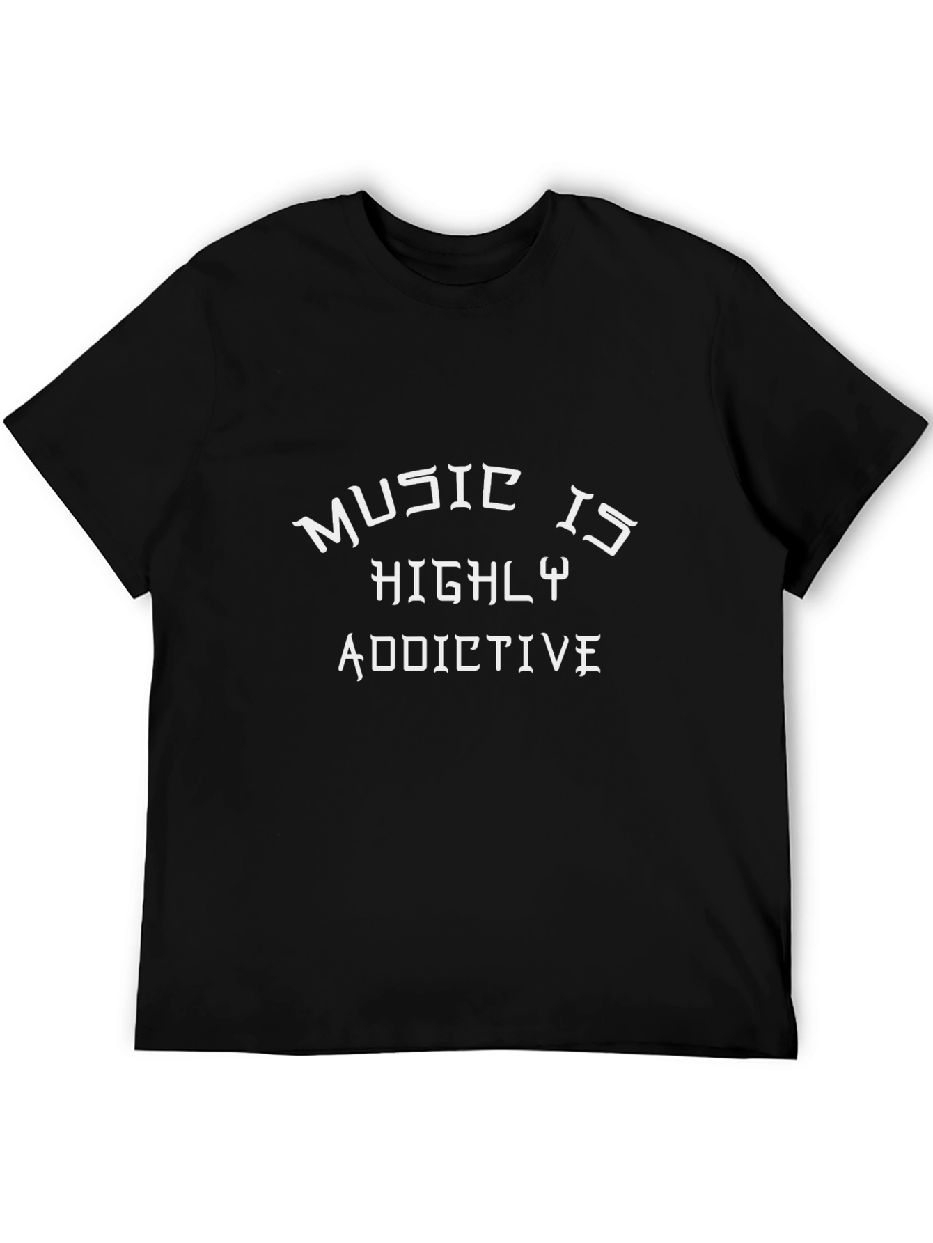 Music is Highly Addictive Black T-Shirt