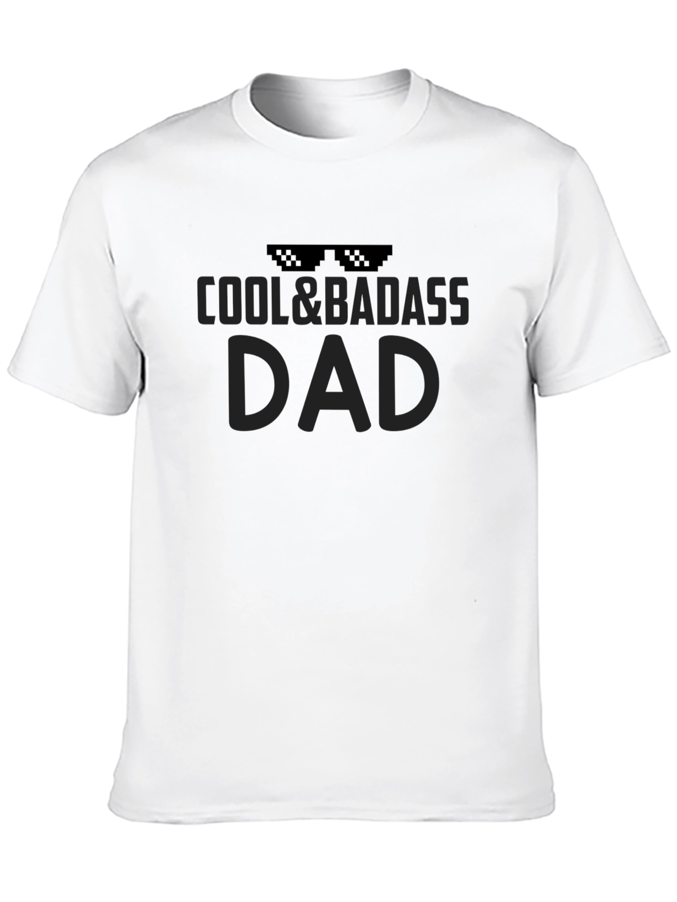 Cool & Badass Dad Black T-Shirt