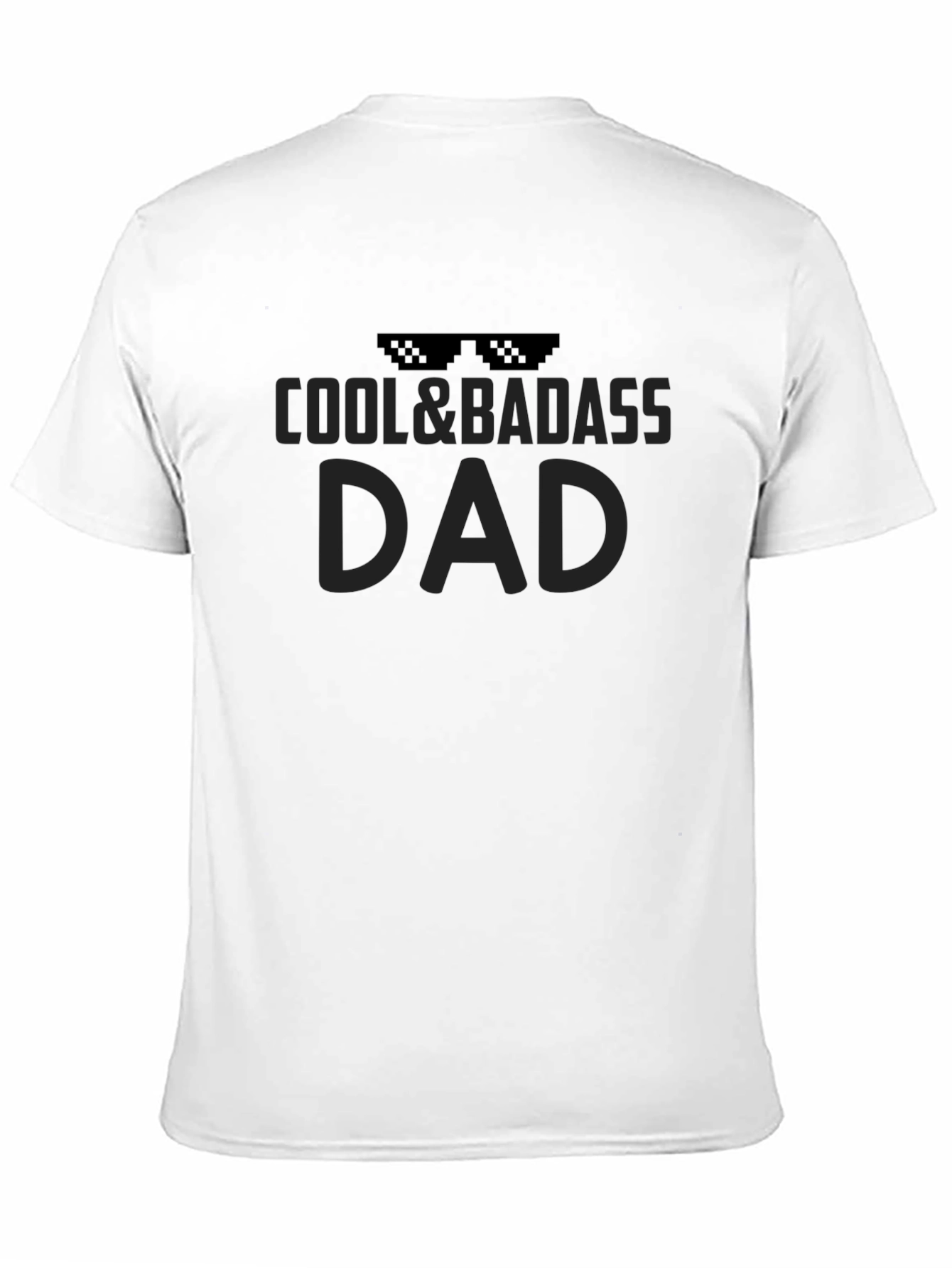 Cool & Badass Dad Black T-Shirt
