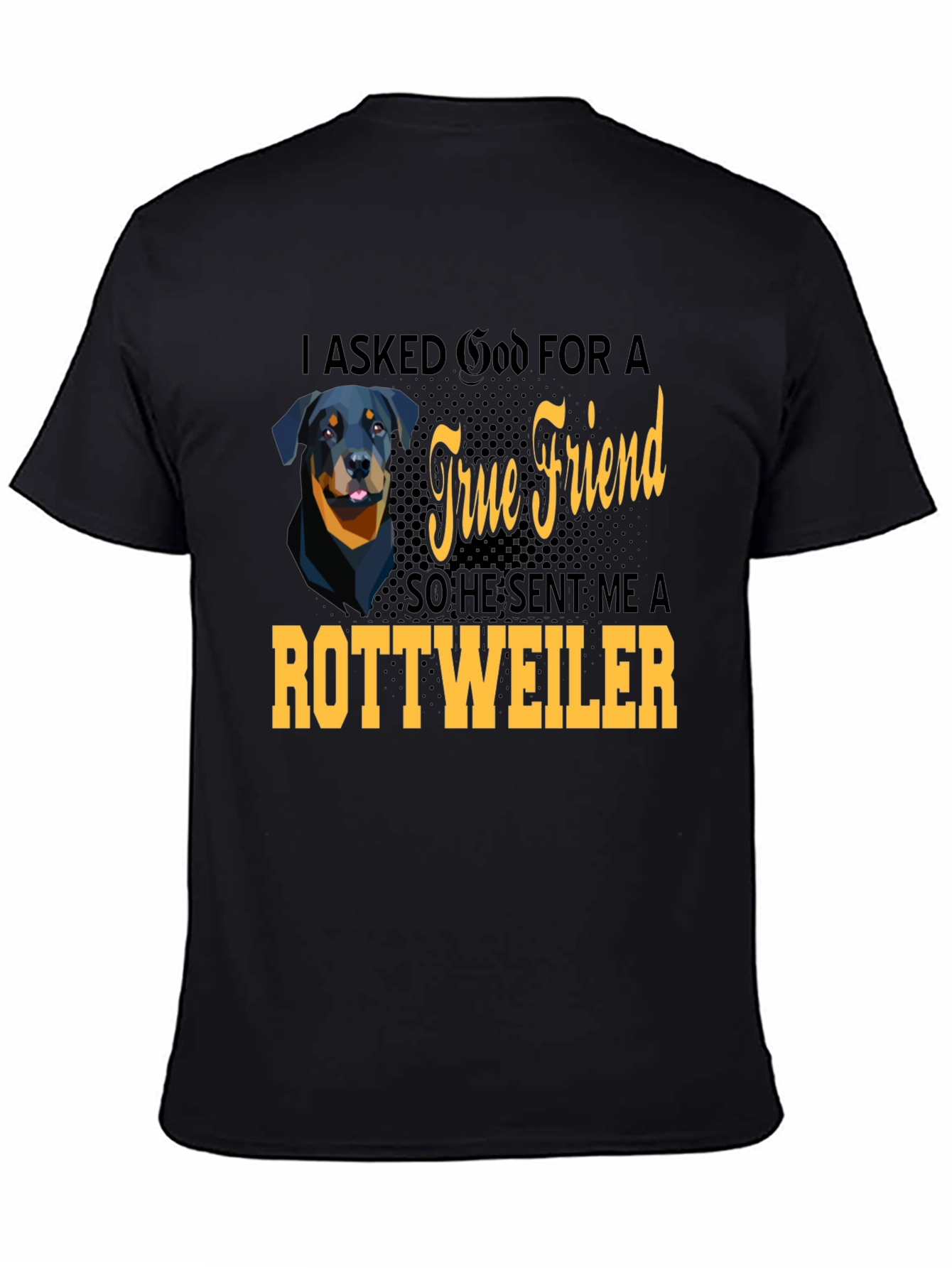 Rottweiler True Friend T-Shirt