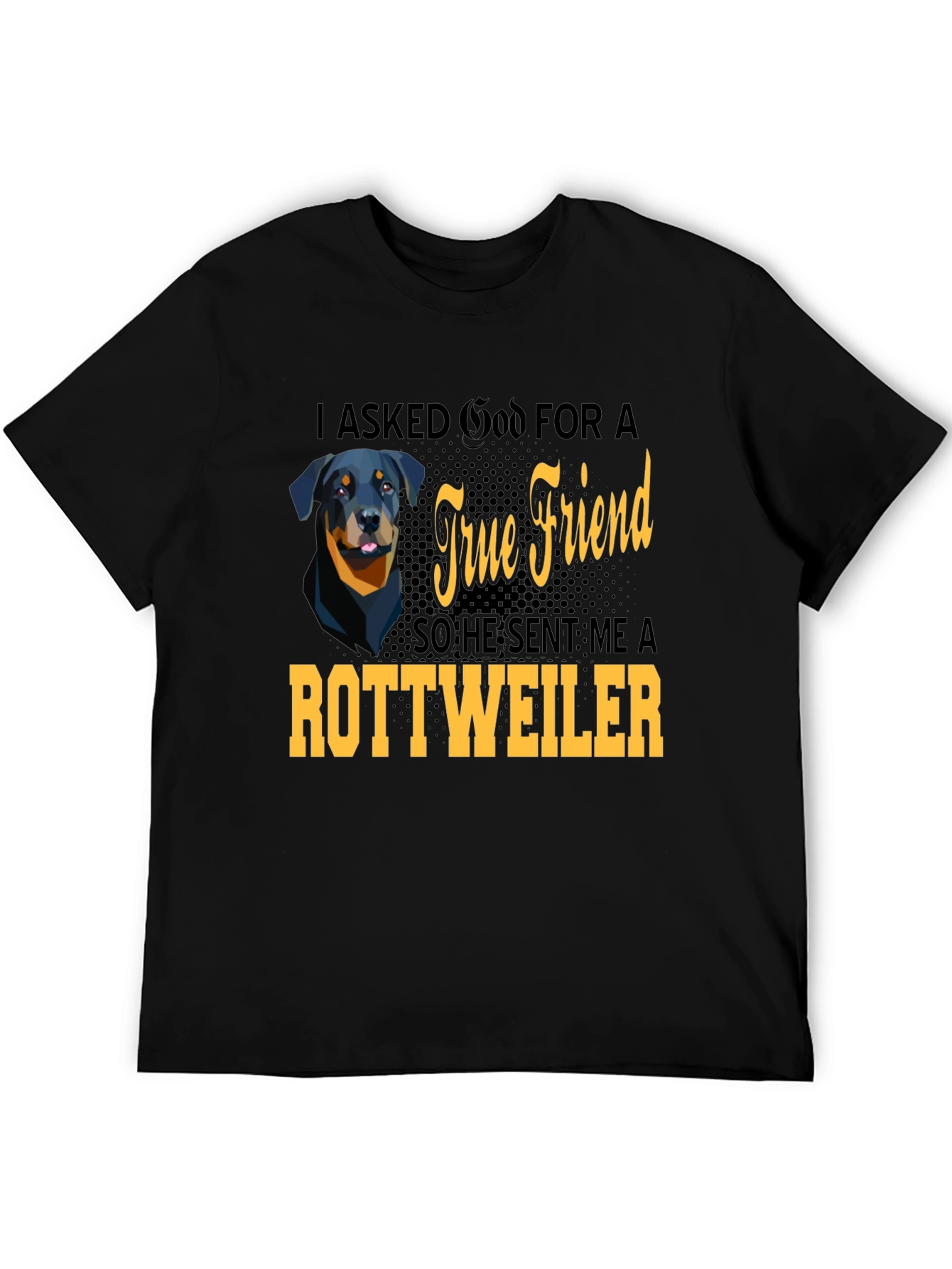 Rottweiler True Friend T-Shirt