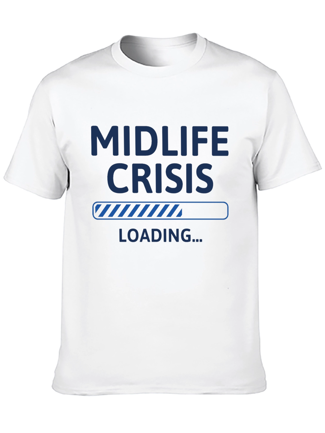 Midlife Crisis Loading T-Shirt - Funny Mens Tee