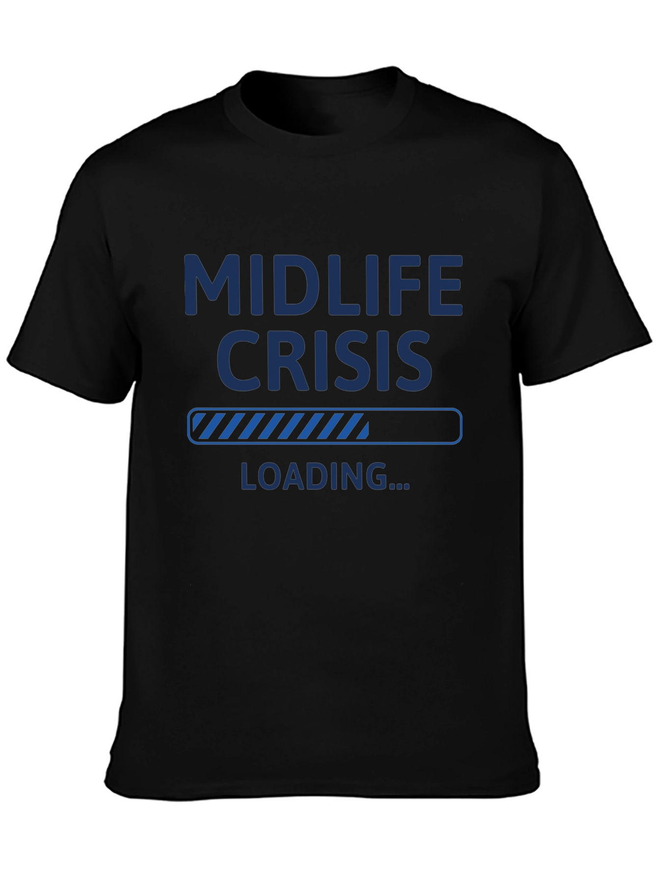 Midlife Crisis Loading T-Shirt - Funny Mens Tee