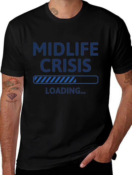 Midlife Crisis Loading T-Shirt - Funny Mens Tee