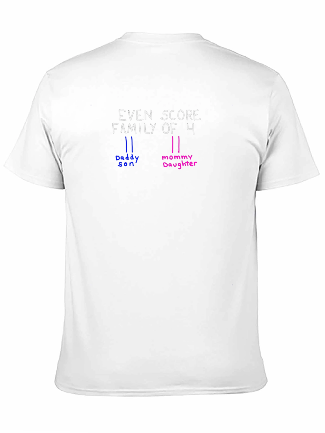 Even Score Family of 4 T-Shirt