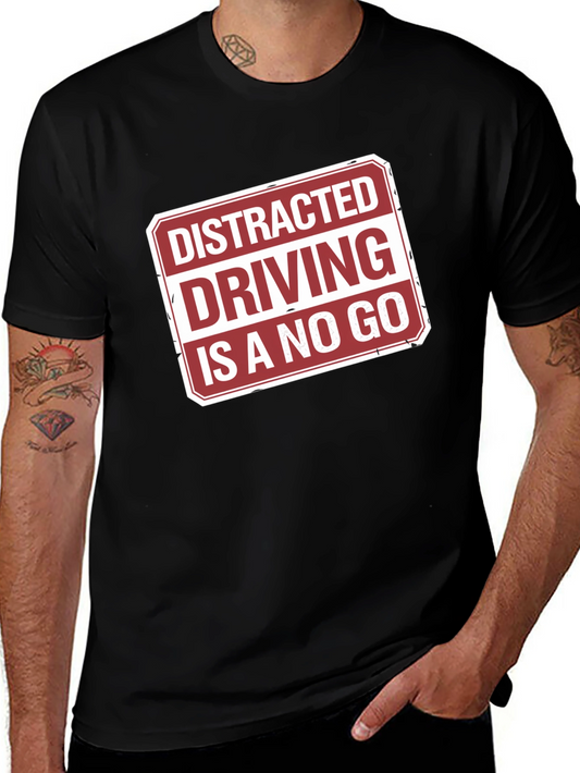 Distracted Driving No Go Graphic Tee