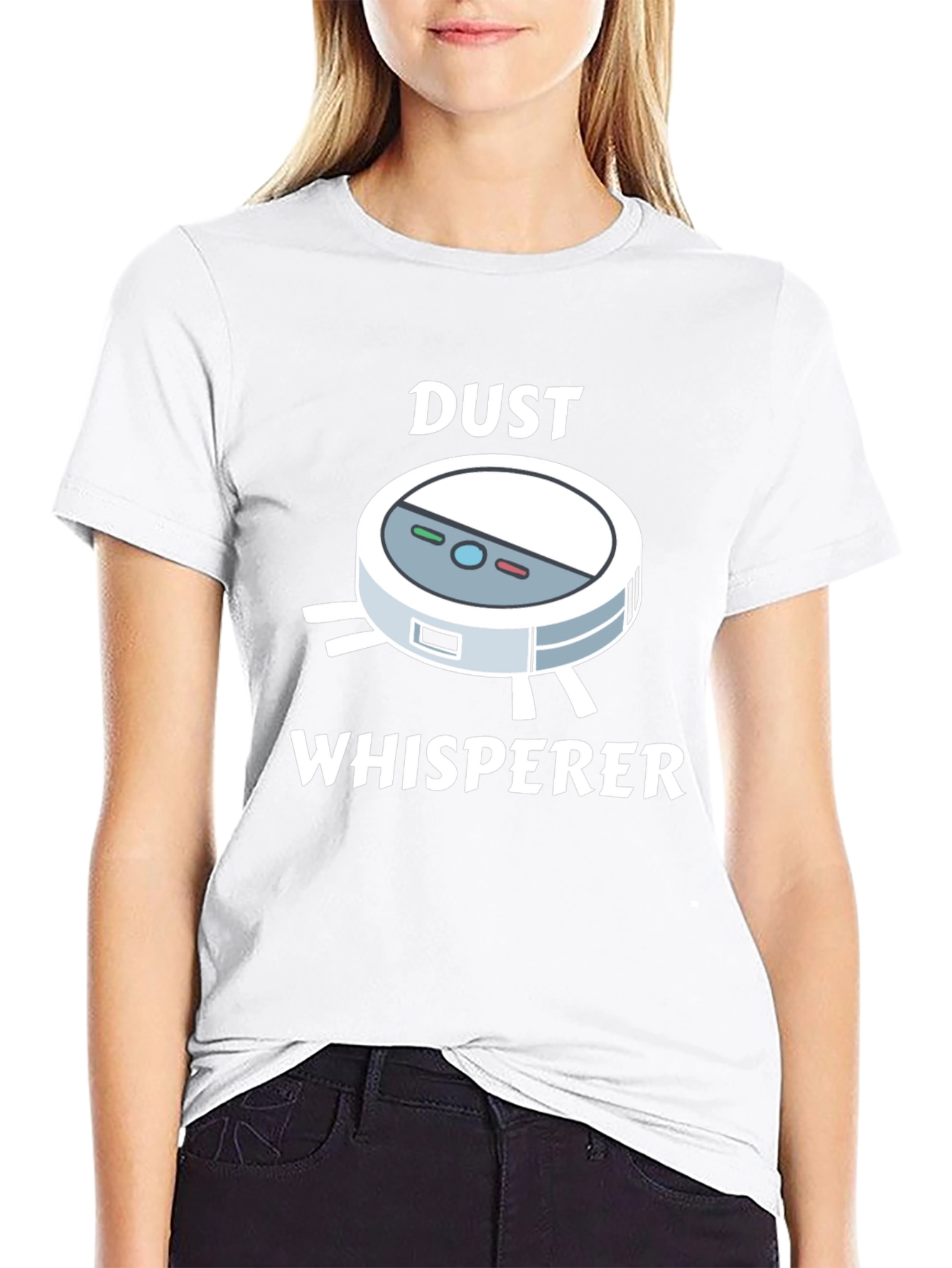 Dust Whisperer T-Shirt - Robot Vacuum Humor