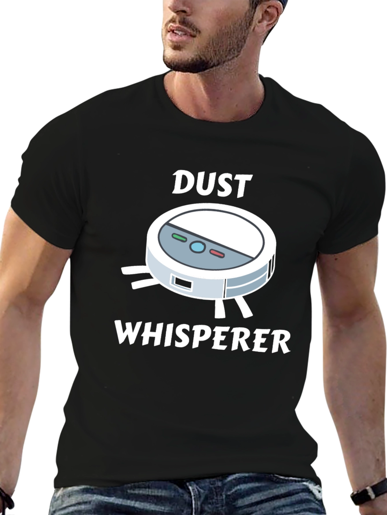 Dust Whisperer T-Shirt - Robot Vacuum Humor