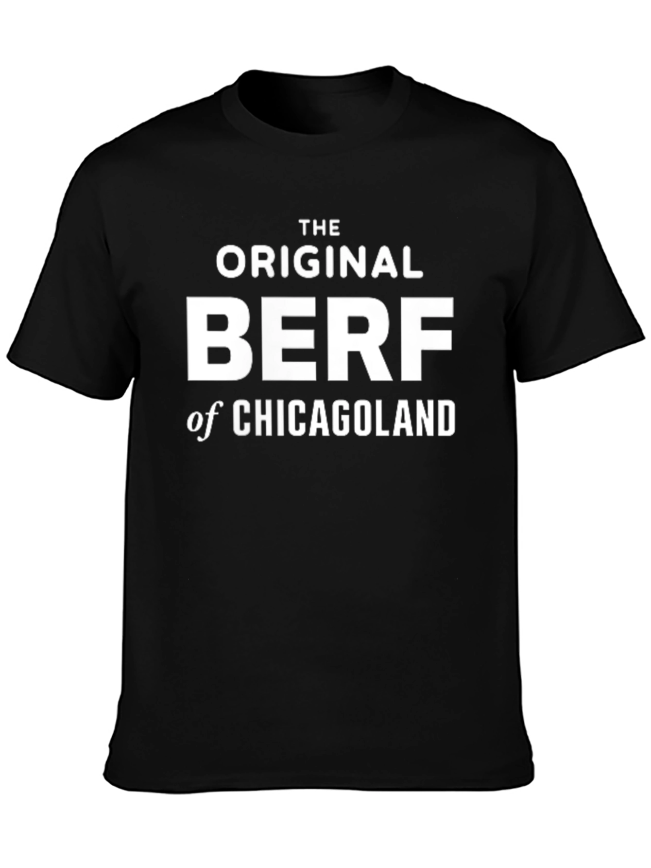 Original BERF of Chicagoland Graphic Tee