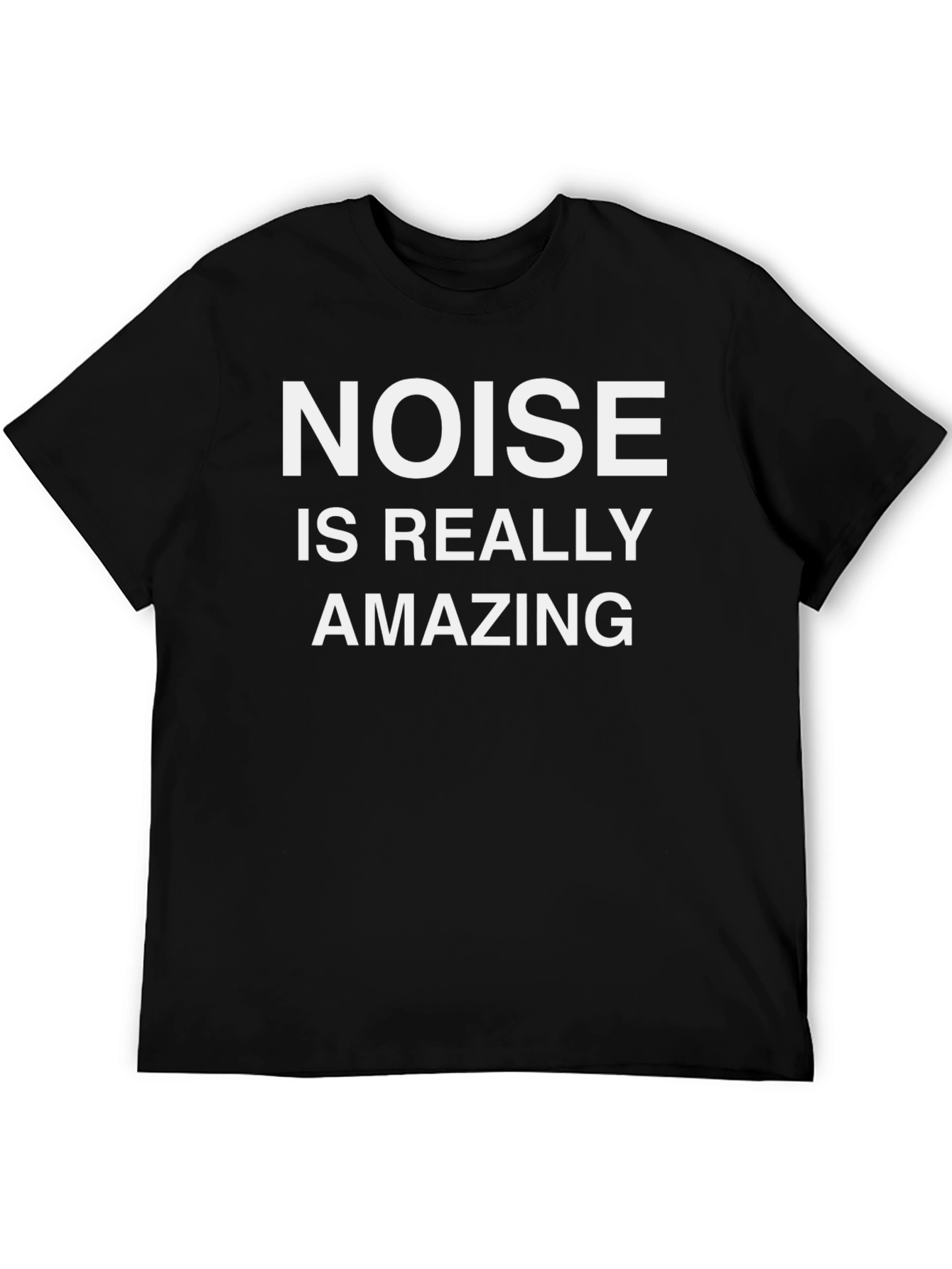 Noise is Really Amazing Black Tee