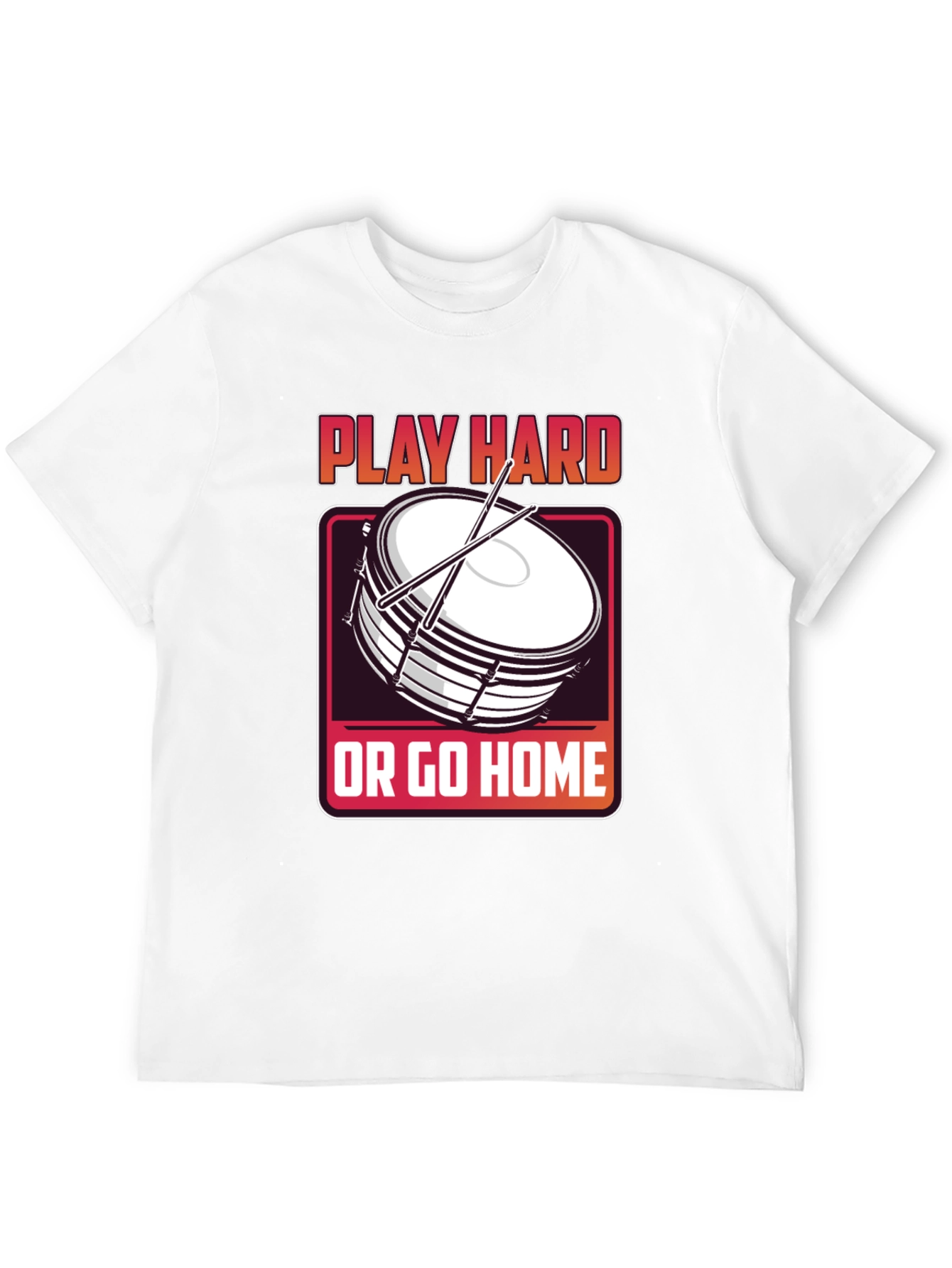 Play Hard Drum T-Shirt - Music Lover Tee