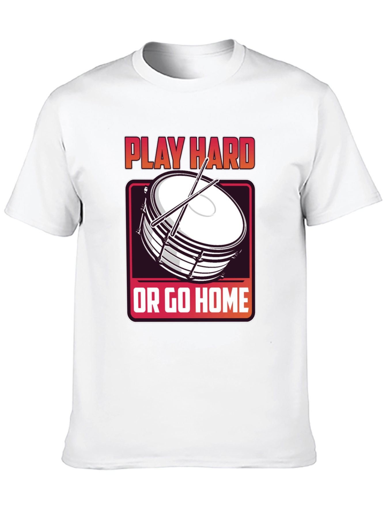 Play Hard Drum T-Shirt - Music Lover Tee