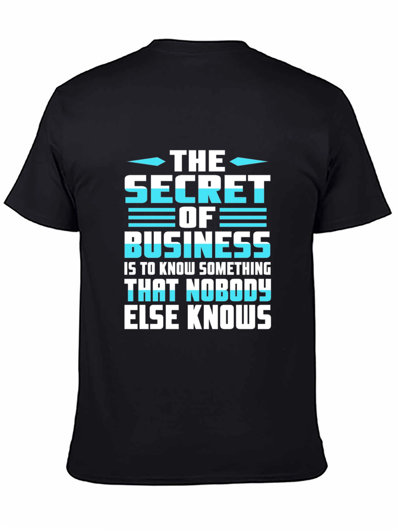 Secret of Business Graphic Tee