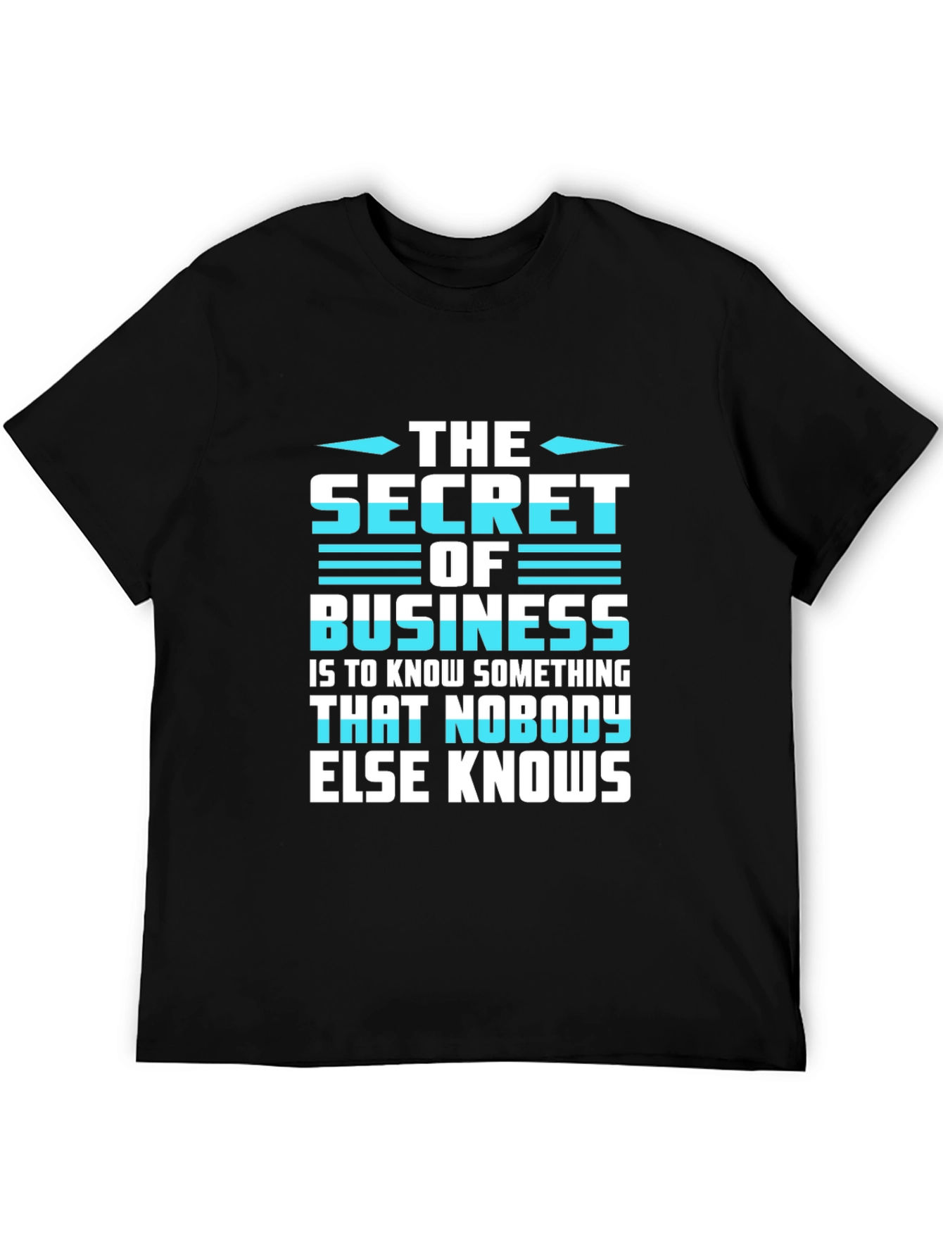 Secret of Business Graphic Tee