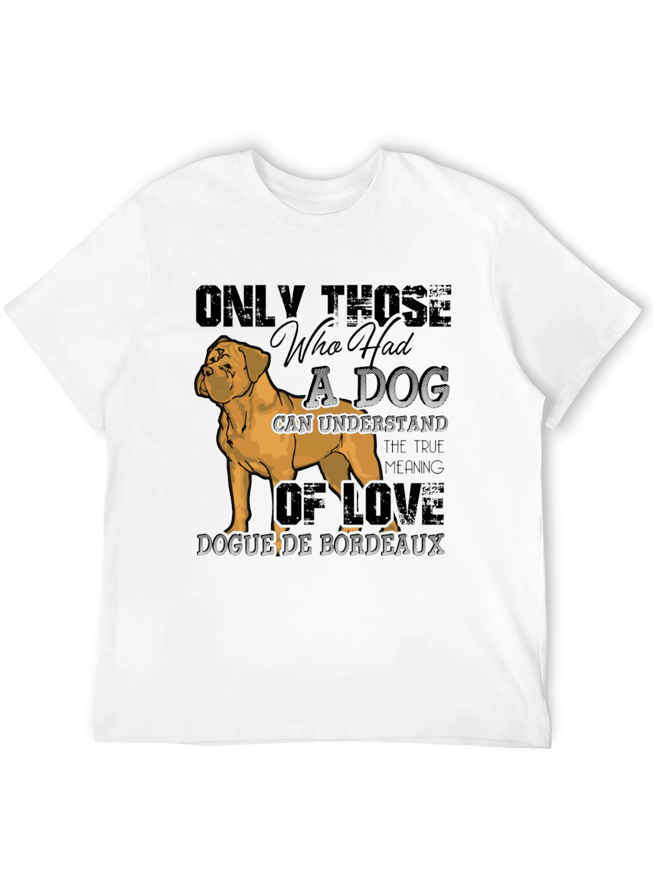 Dog Lovers T-Shirt Bordeaux Breed
