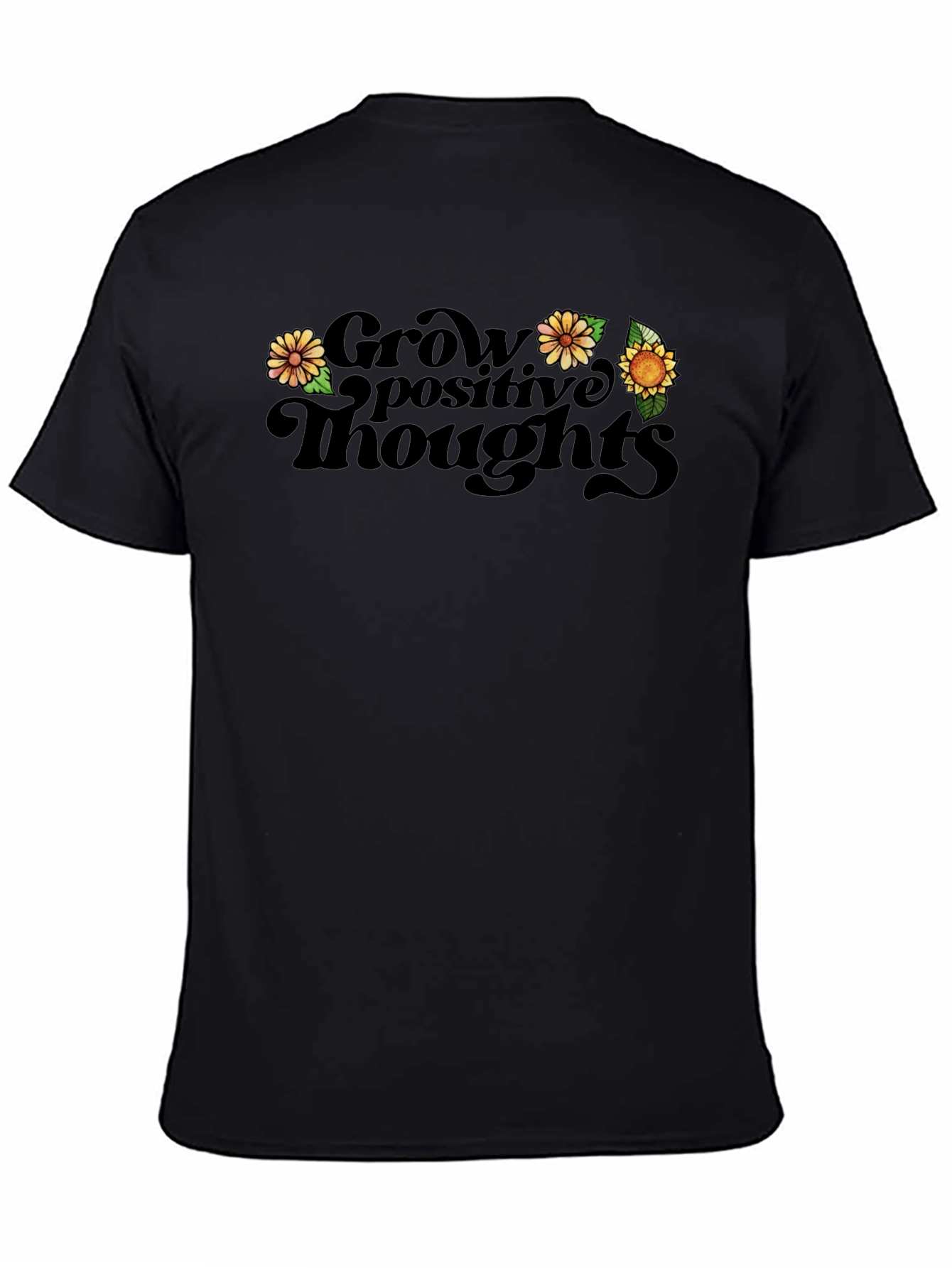 Grow Positive Thoughts Graphic Tee