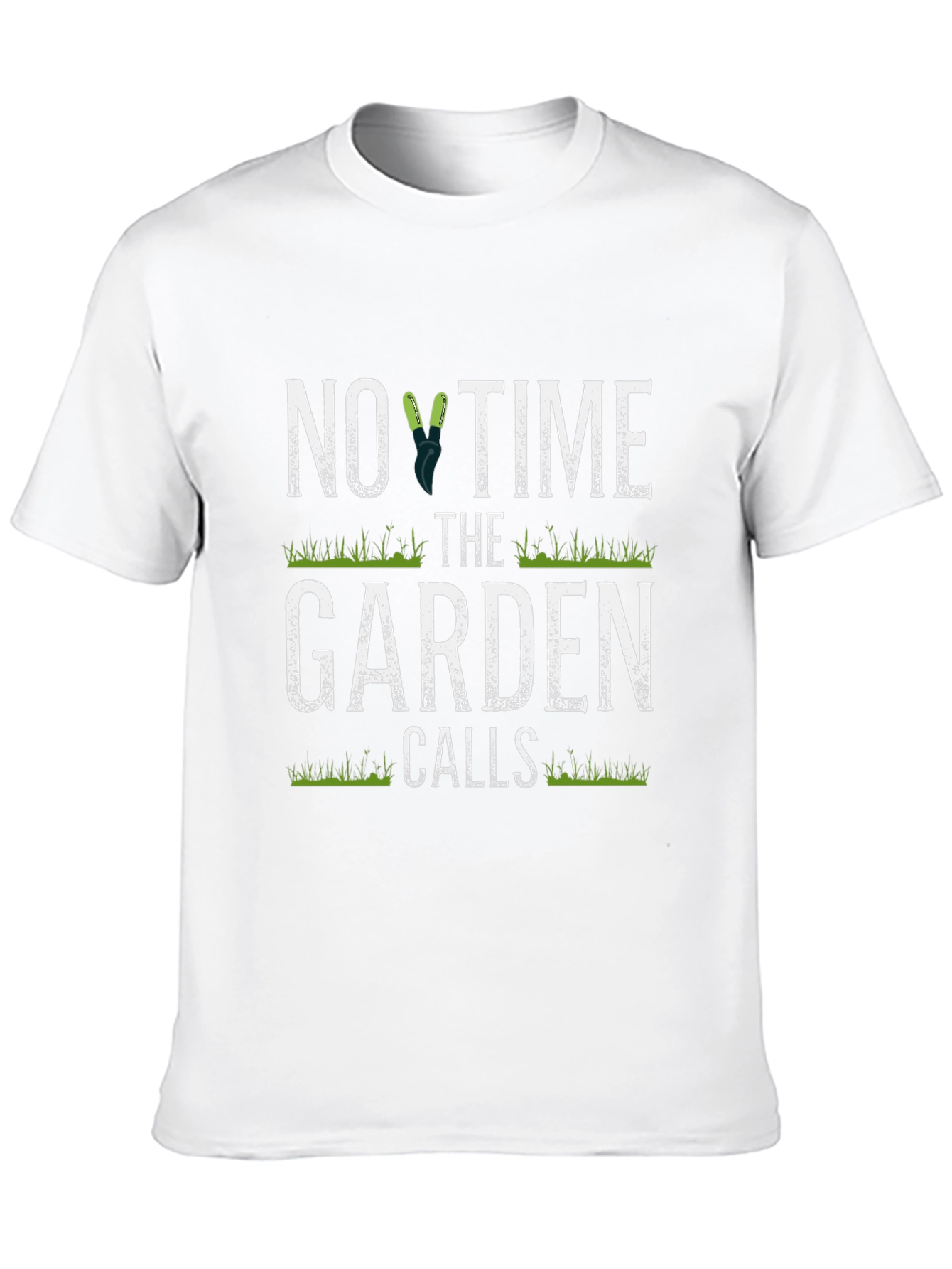Gardening T-Shirt: No Time The Garden Calls Tee