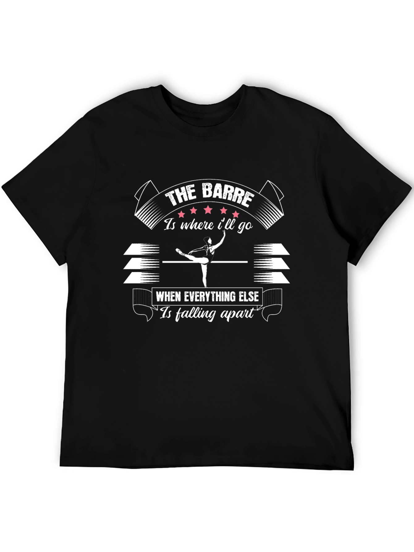 The Barre is Where Ill Go T-Shirt