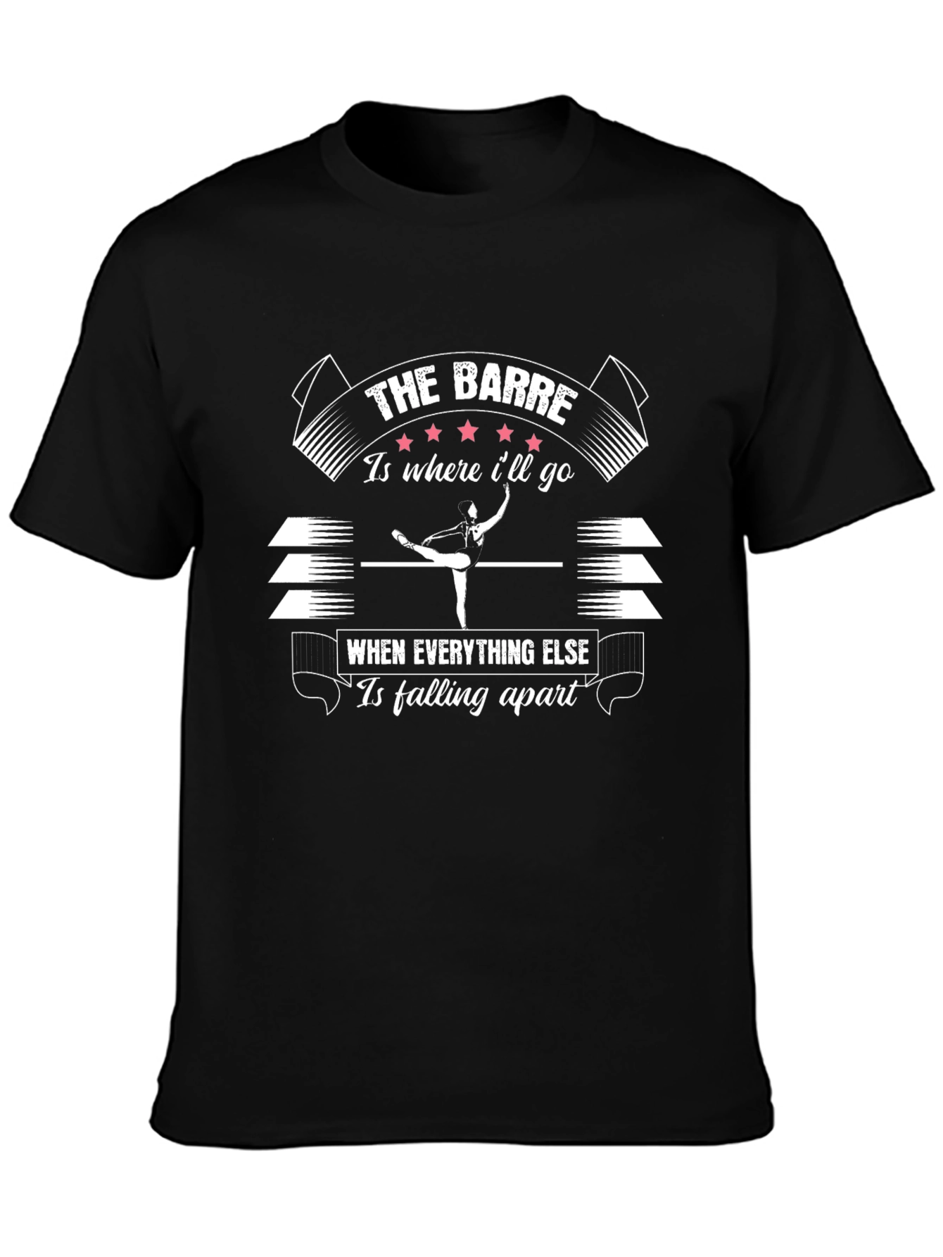 The Barre is Where Ill Go T-Shirt