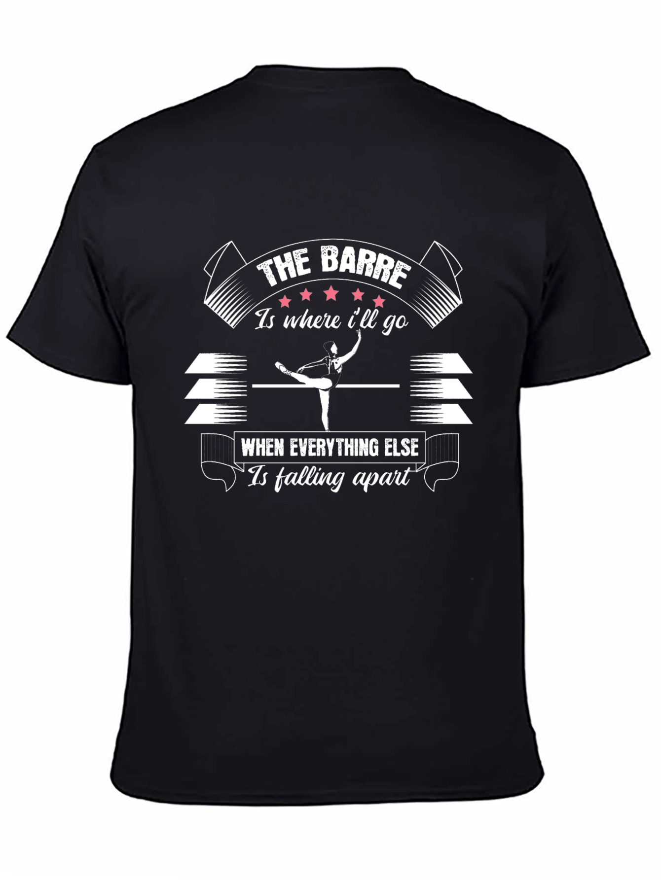 The Barre is Where Ill Go T-Shirt