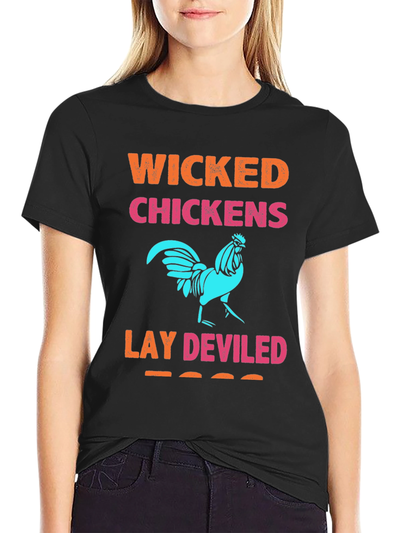 Wicked Chickens Lay Deviled Eggs Graphic Tee