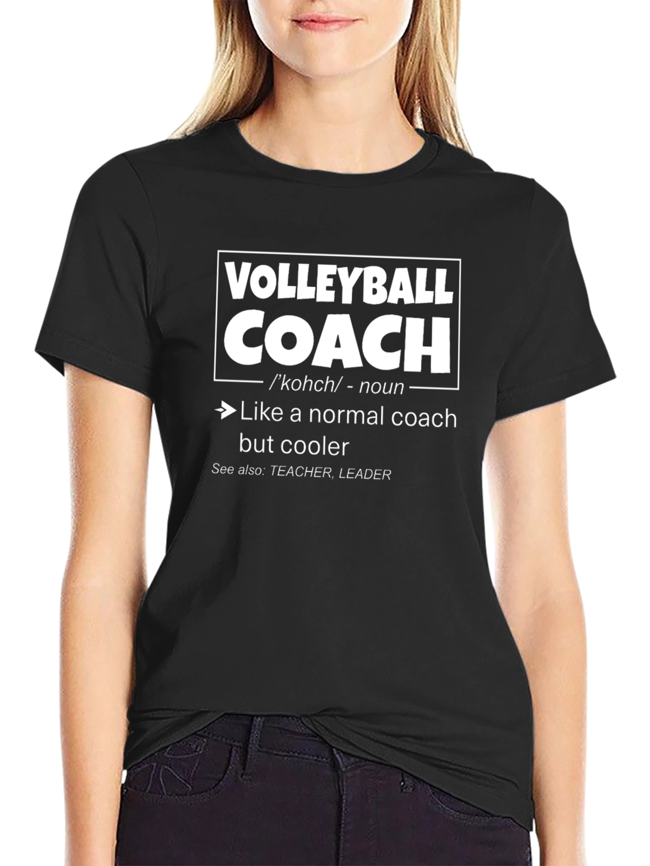 Volleyball Coach Definition T-Shirt - Cool Gift Idea