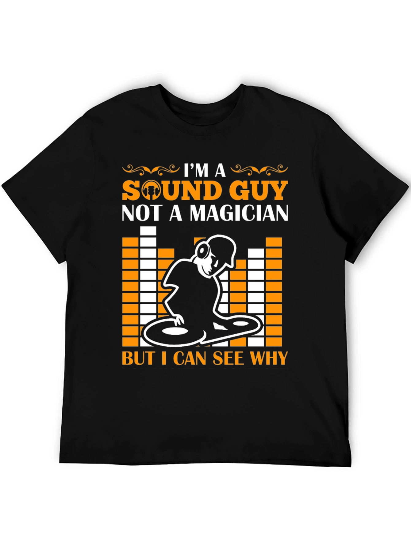 Im a Sound Guy T-Shirt