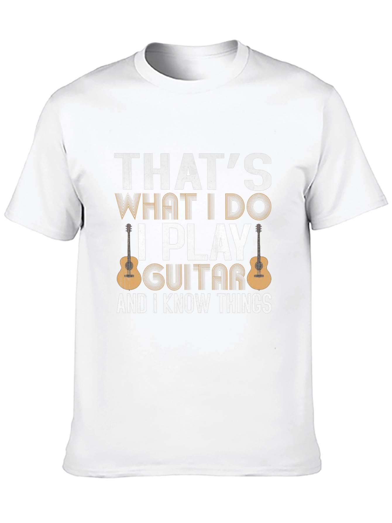 Thats What I Do I Play Guitar T-Shirt