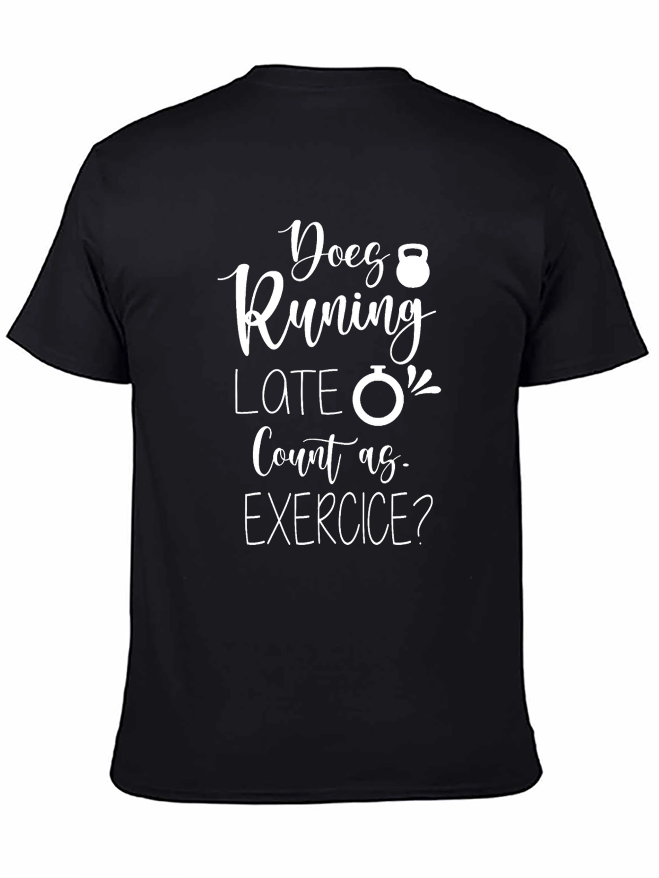 Does Running Late Count? Graphic Tee