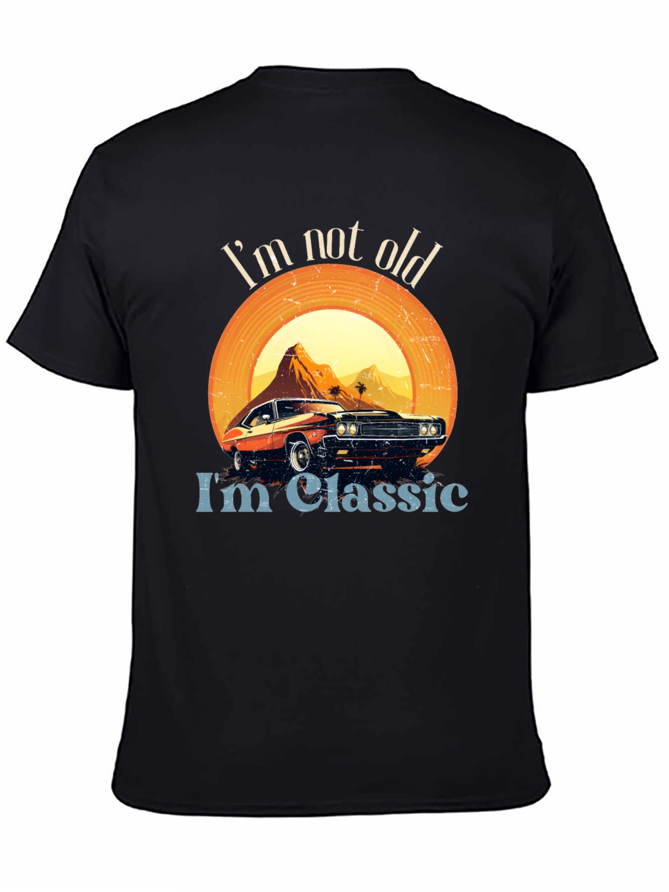 Im Not Old Im Classic Car T-Shirt