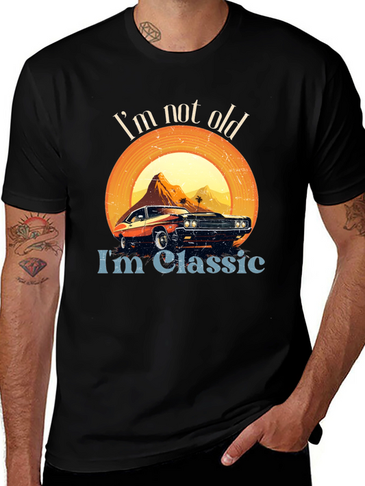 Im Not Old Im Classic Car T-Shirt