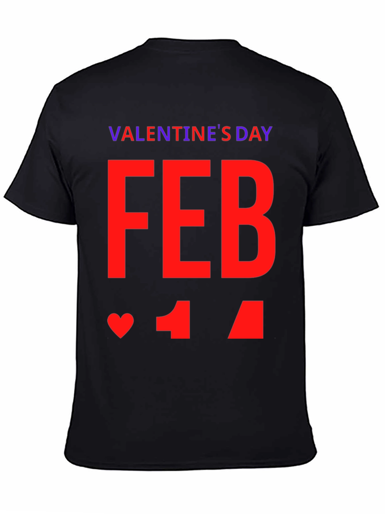 Valentines Day February 14th Graphic Tee