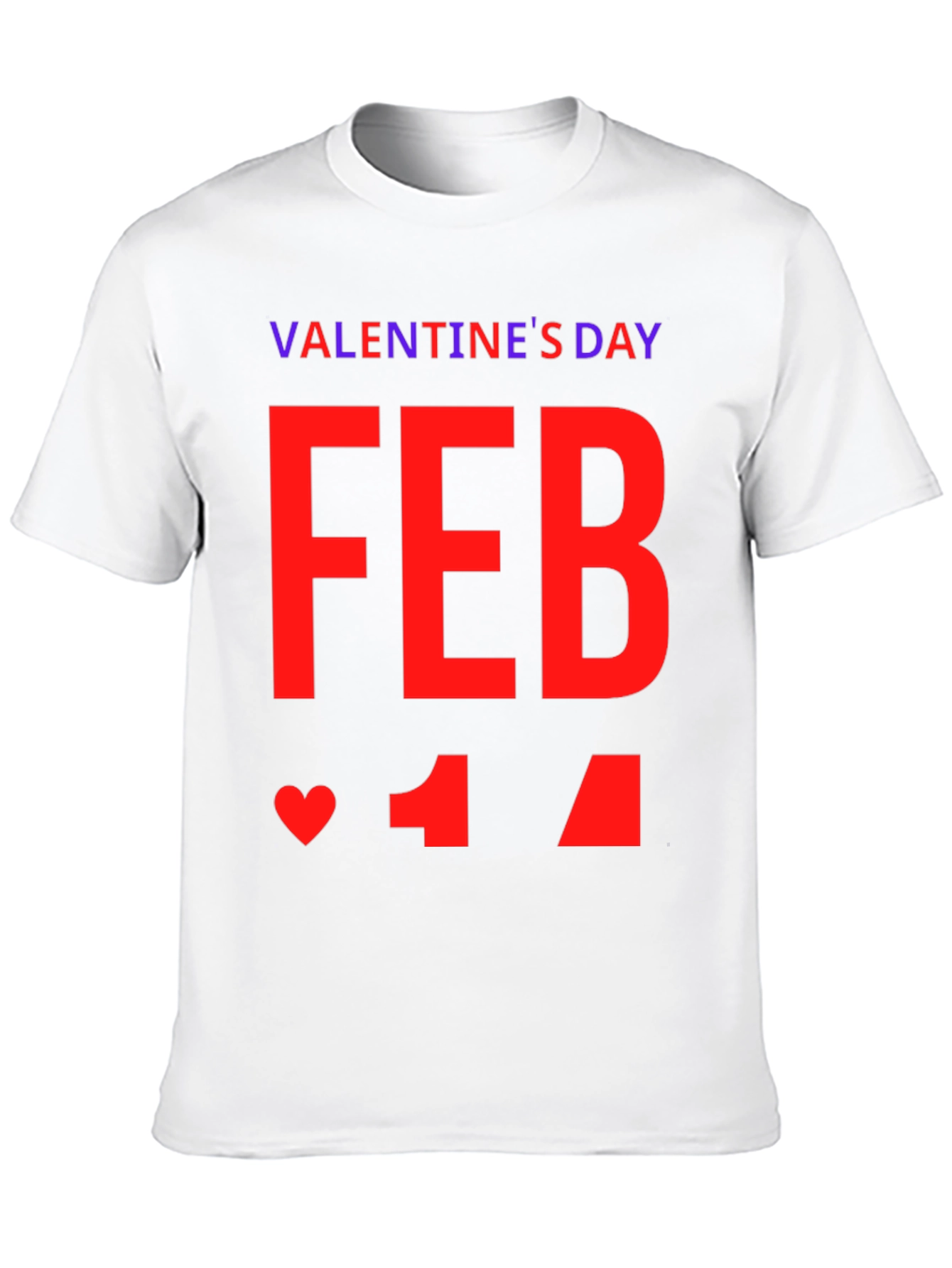 Valentines Day February 14th Graphic Tee