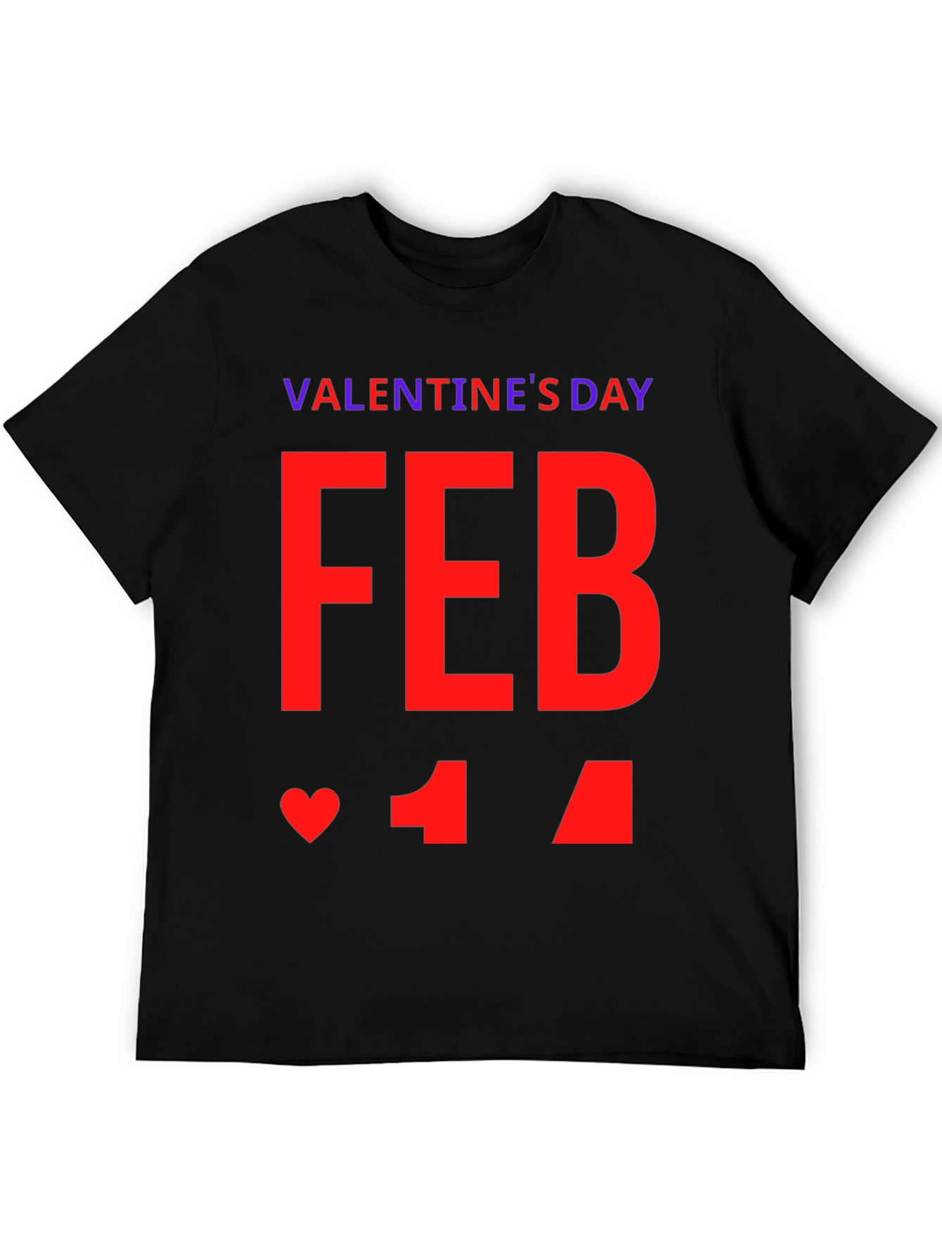 Valentines Day February 14th Graphic Tee