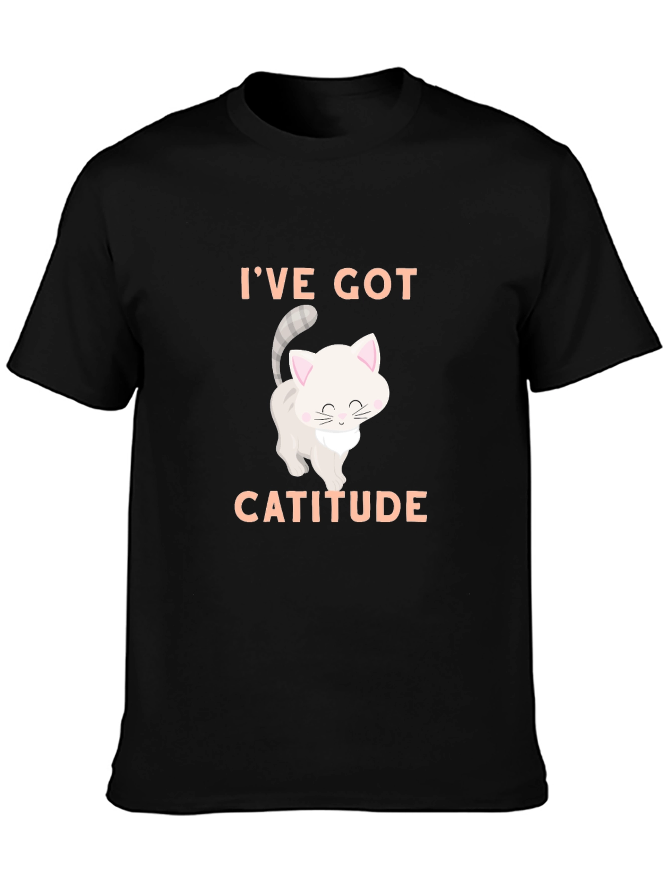 Ive Got Catitude T-Shirt