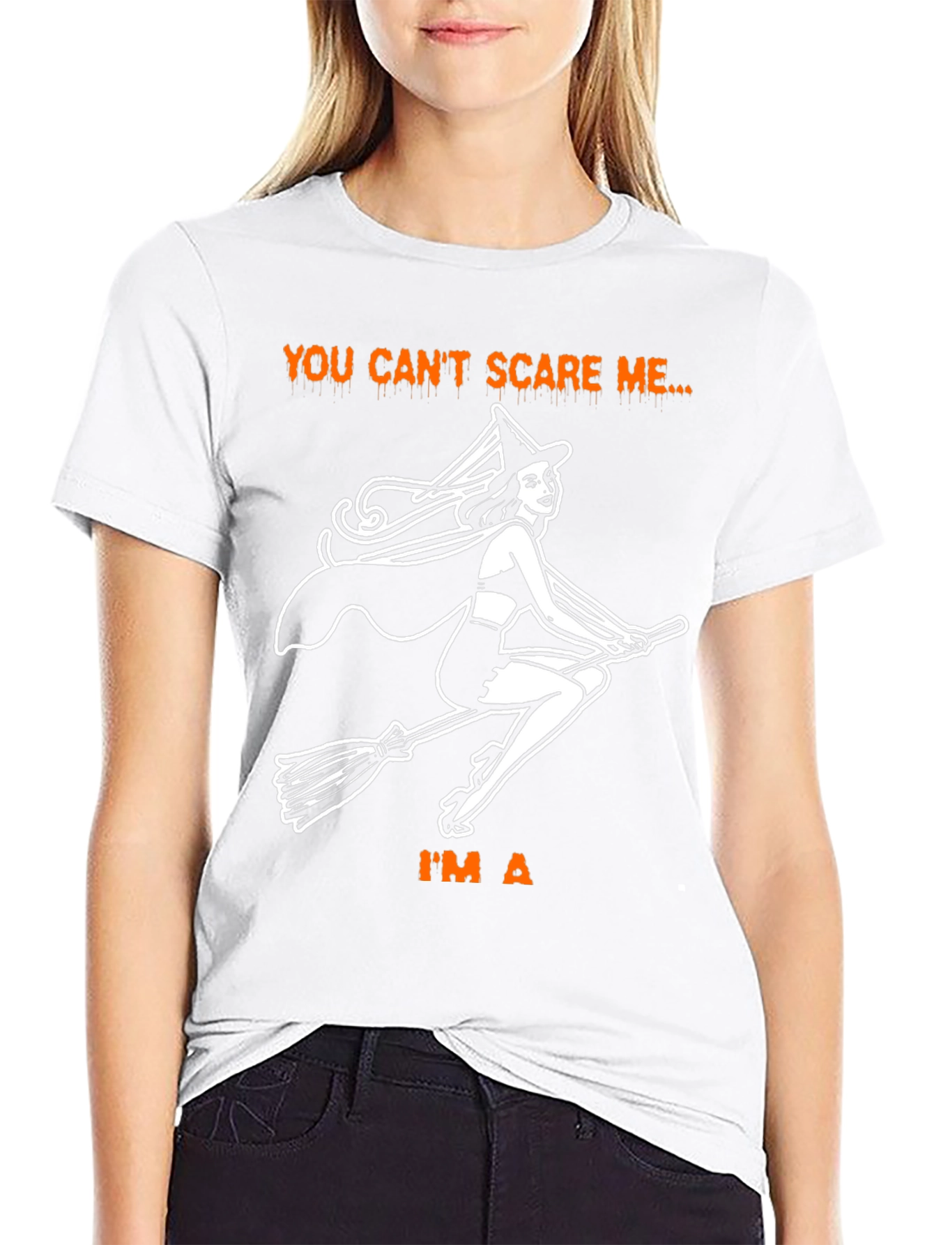 Witch T-Shirt: You Cant Scare Me Graphic Tee