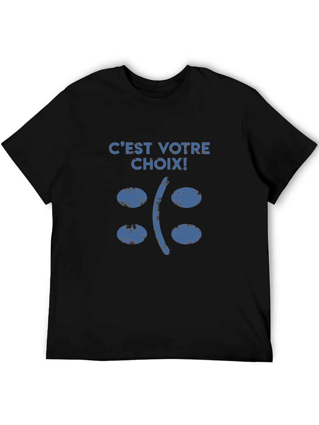 Cest Votre Choix Sad Face Graphic T-Shirt