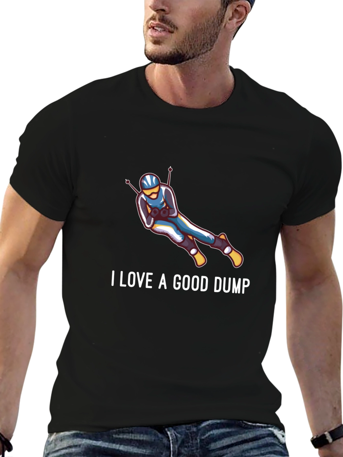I Love A Good Dump Skiing T-Shirt