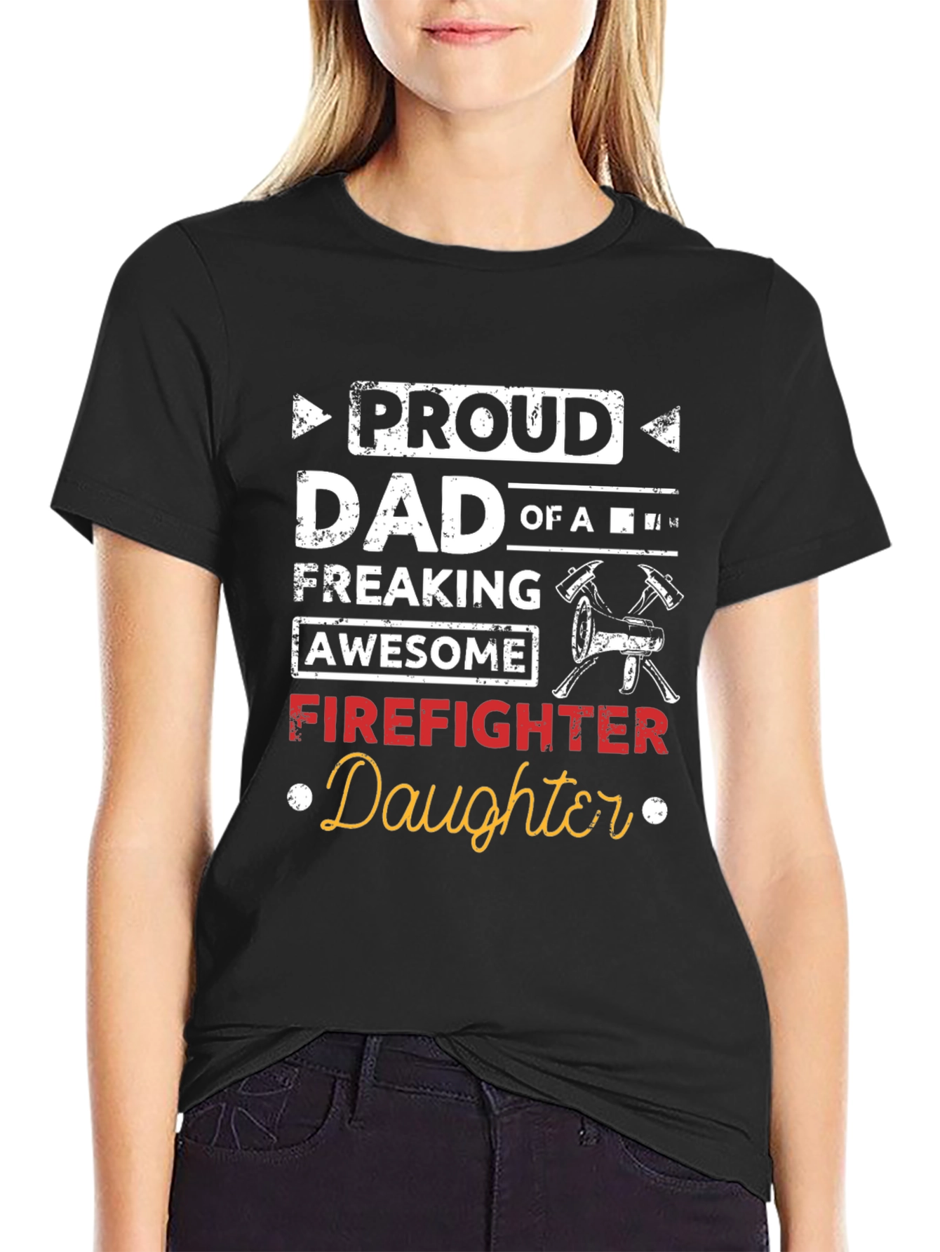 Proud Dad of a Firefighter Daughter Black T-Shirt