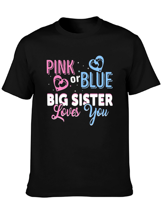 Pink or Blue Big Sister Loves You Baby Reveal Tee