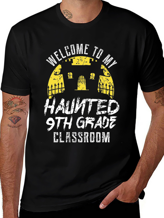 Haunted 9th Grade Classroom T-Shirt