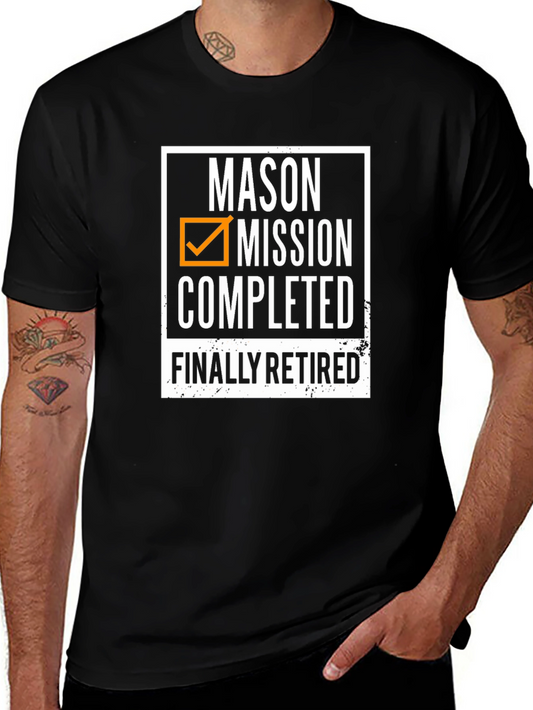 Mason Mission Completed Retired T-Shirt
