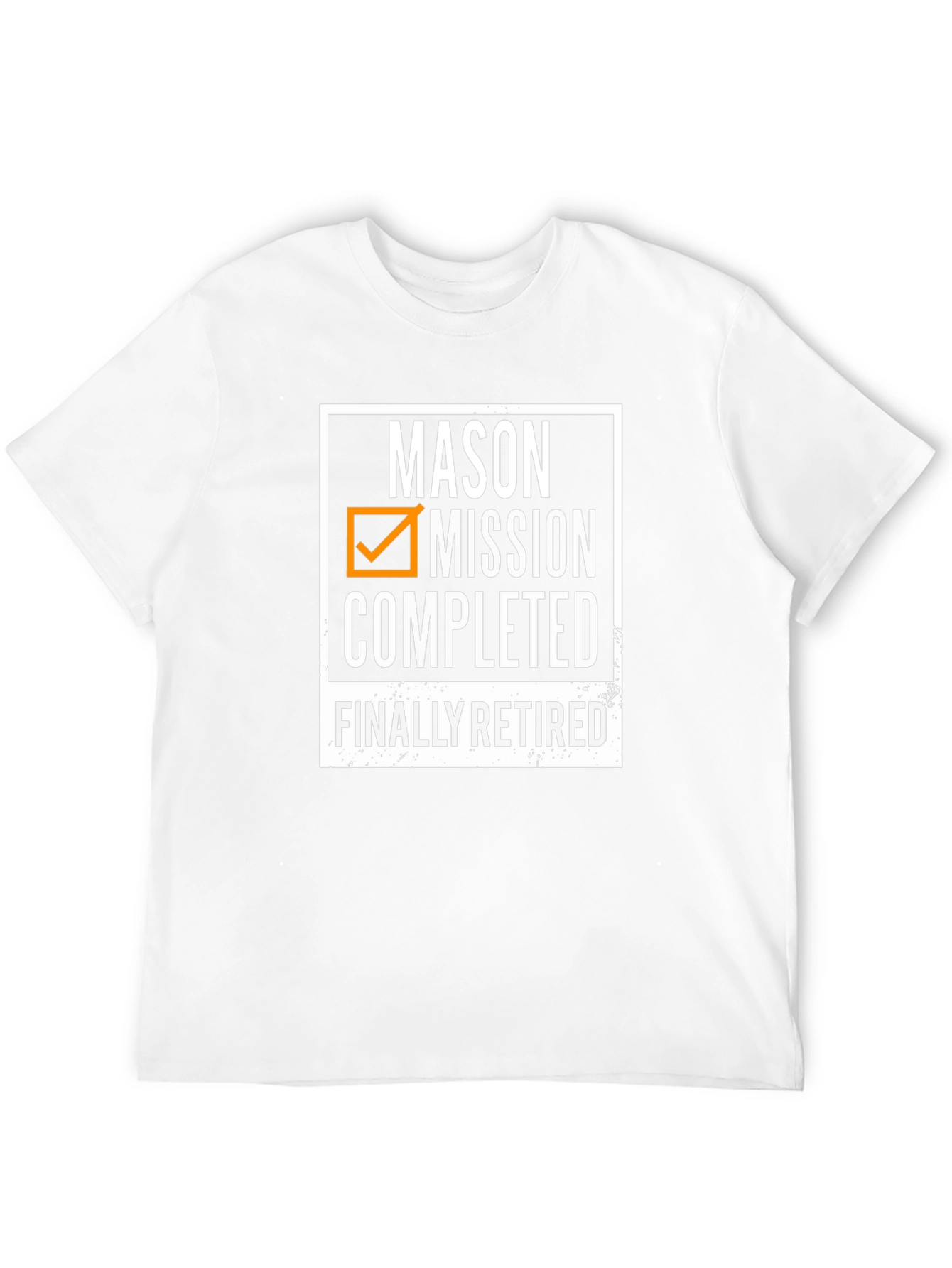 Mason Mission Completed Retired T-Shirt