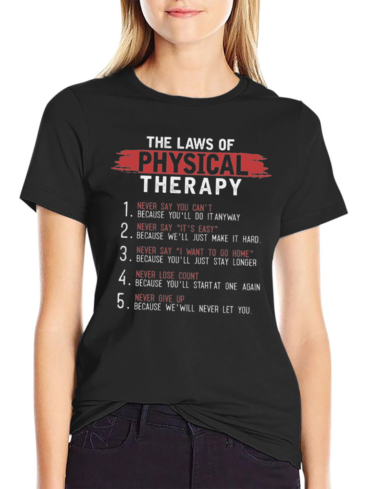 Physical Therapy Laws T-Shirt