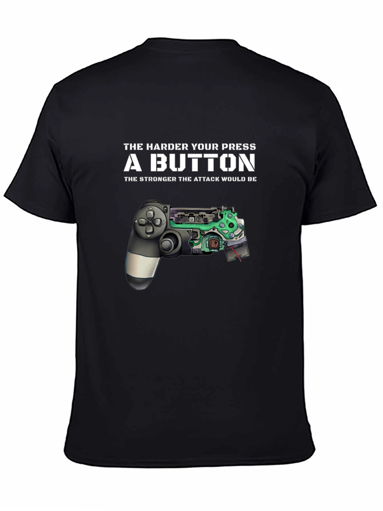 The Harder You Press a Button Gamer T-Shirt