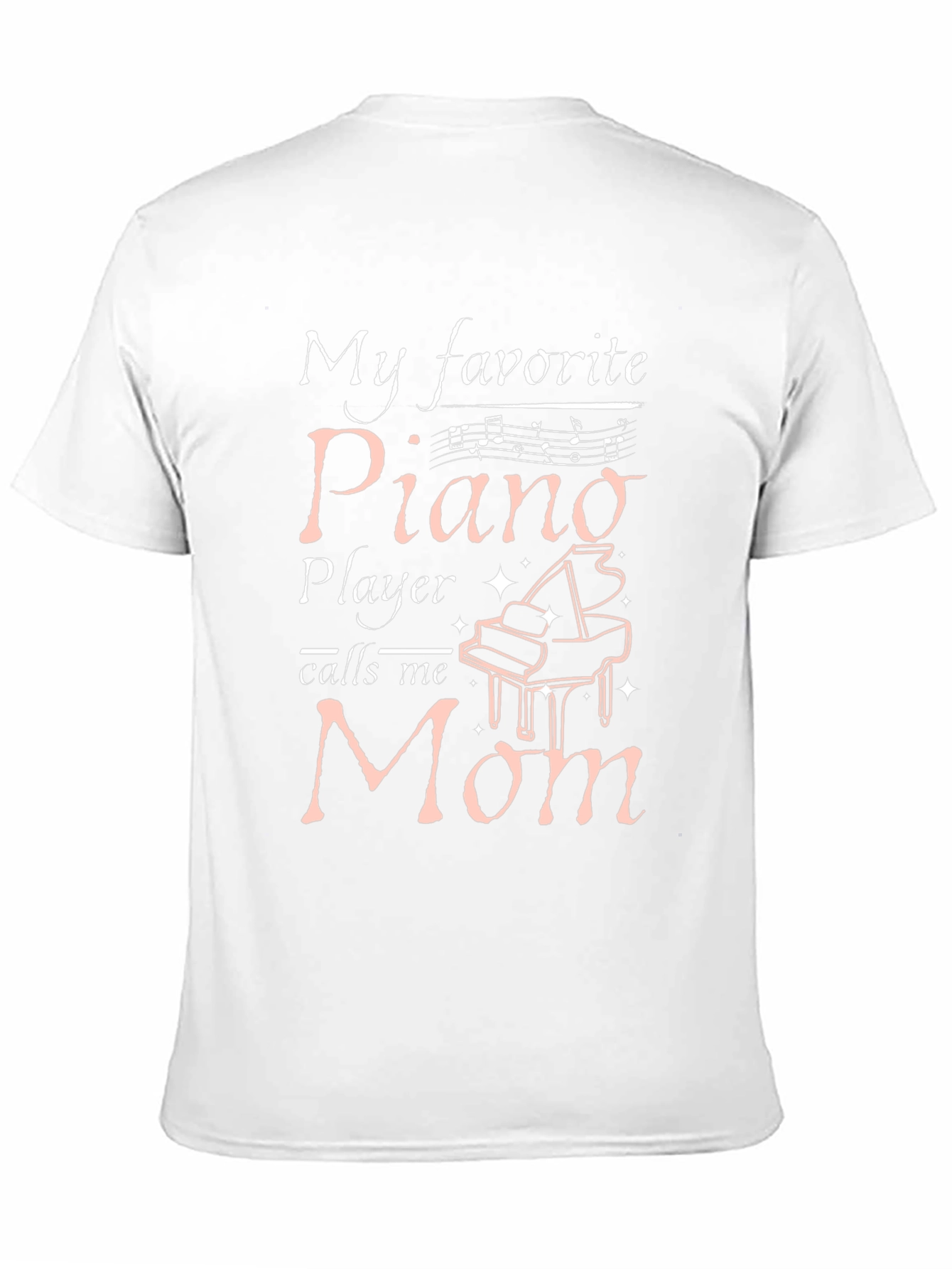 My Favorite Piano Player Mom T-Shirt